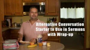 Alternative to Two-minute Conversation Starter with Wrap-up